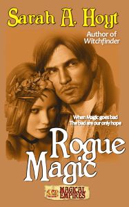 Rogue Magic, the second Magical Empires book.