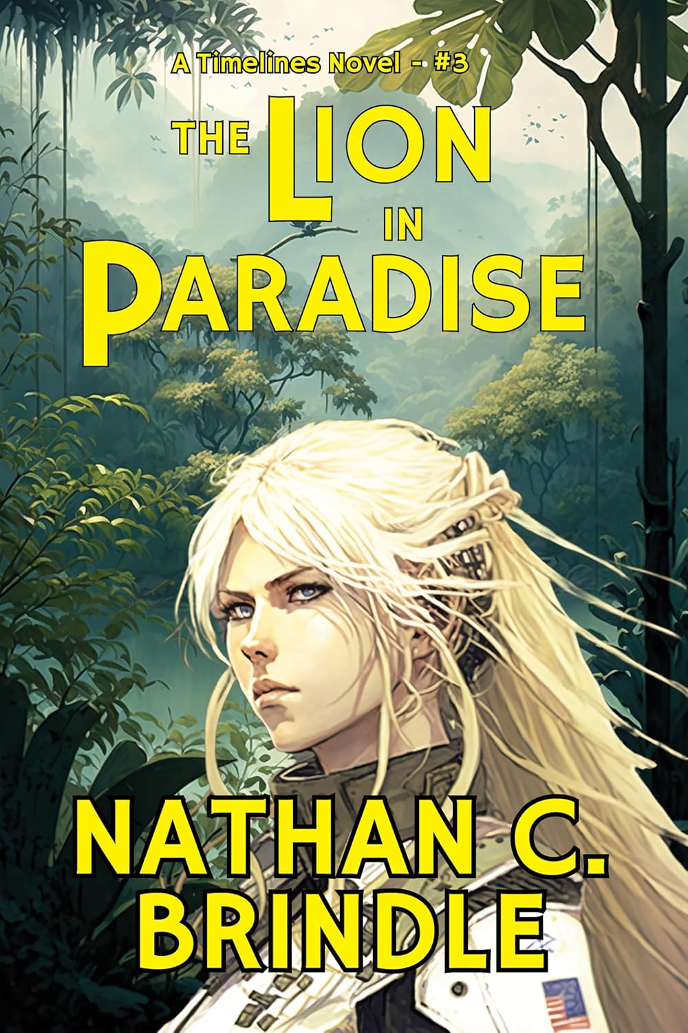 Cover of The Lion in Paradise (Timelines Book 3)