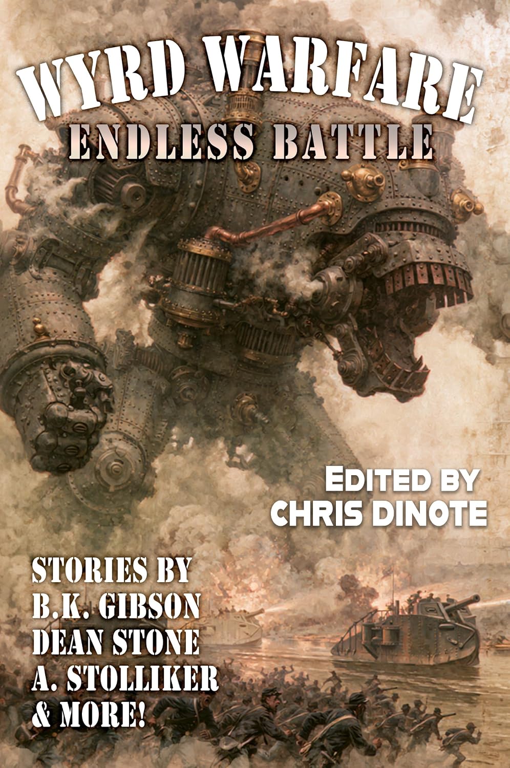 Cover of Endless Battle Wyrd Warfare (Raconteur Press Anthologies Book 80)