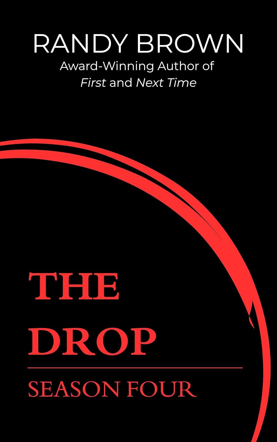 Cover of The Drop: Season Four