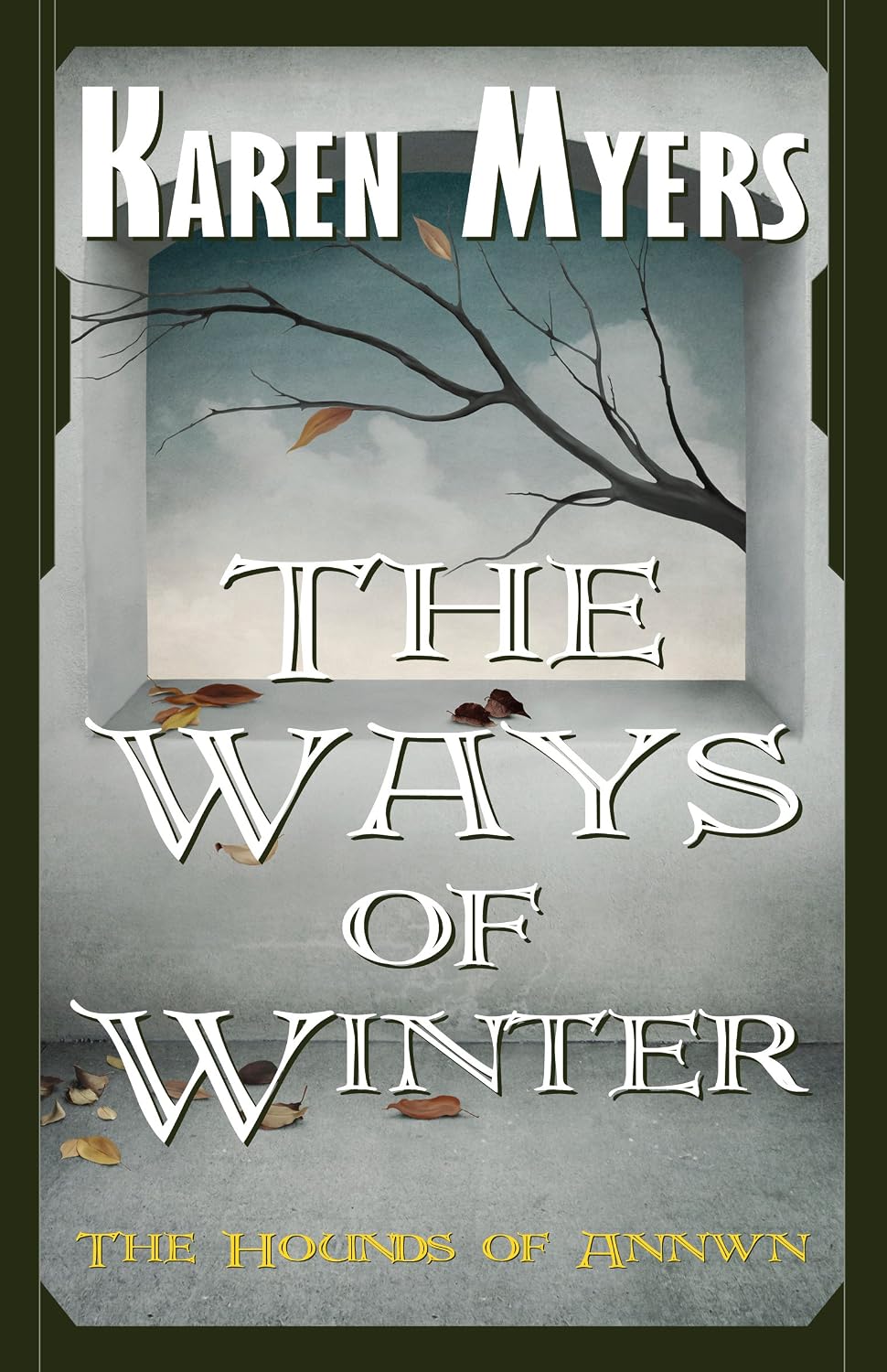 Cover of The Ways of Winter - A Virginian in Elfland (The Hounds of Annwn Book 2)