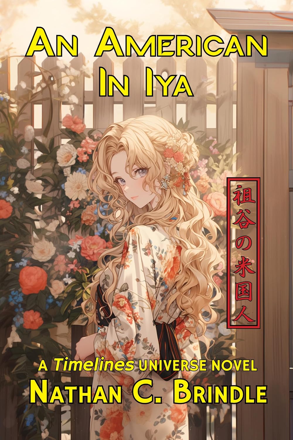 Cover of An American in Iya (Timelines Universe Book 8)